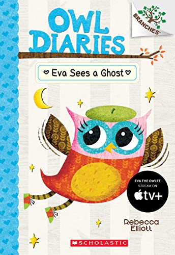 Stock image for Owl Diaries #2: Eva Sees a Ghost (A Branches Book) for sale by The Book Garden