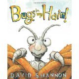 9780545788588: Bugs in My Hair by david shannon (2013-08-01)