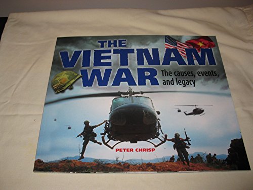 Stock image for The Vietnam War The causes, events, and legacy for sale by SecondSale