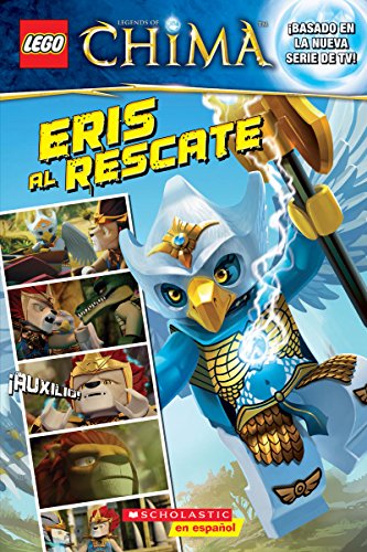 Stock image for LEGO Las Leyendas de Chima: Eris Al Rescate for sale by Better World Books