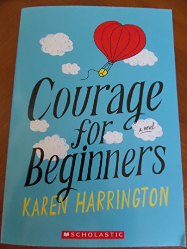 Stock image for Courage for Beginners for sale by Half Price Books Inc.