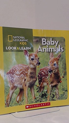 Stock image for National Geographic Kids Look & Learn: Baby Animals (Look & Learn) for sale by SecondSale