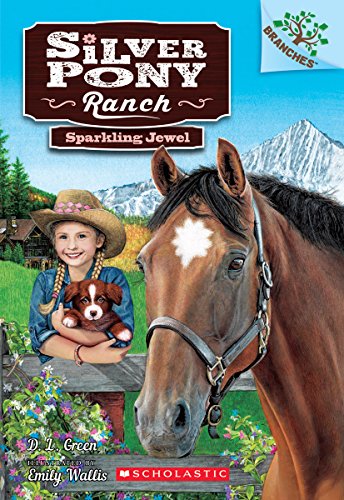 Stock image for Sparkling Jewel: A Branches Book (Silver Pony Ranch #1) for sale by SecondSale