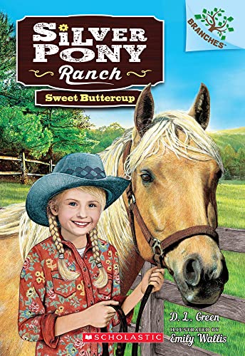 Imagen de archivo de Sweet Buttercup: A Branches Book (Silver Pony Ranch #2): A Branches Book (2) a la venta por SecondSale