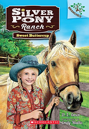 Stock image for Sweet Buttercup: A Branches Book (Silver Pony Ranch #2): A Branches Book (2) for sale by SecondSale