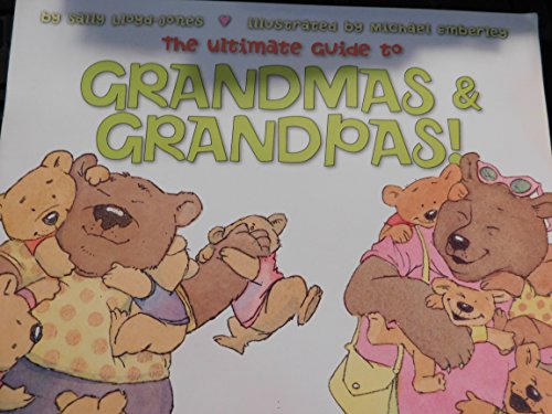 Beispielbild fr The Ultimate Guide to Grandmas and Grandpas zum Verkauf von Gulf Coast Books