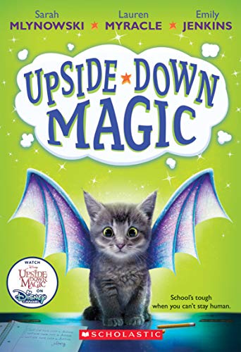 9780545800464: Upside-Down Magic (Upside-Down Magic #1) (Volume 1)