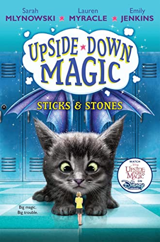 9780545800495: Sticks & Stones (Upside-Down Magic #2): Volume 2
