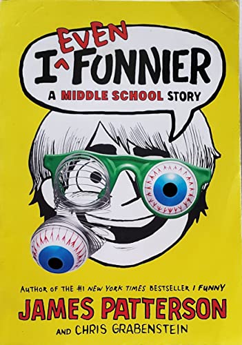 Stock image for I Even Funnier A Middle School Story for sale by BookHolders