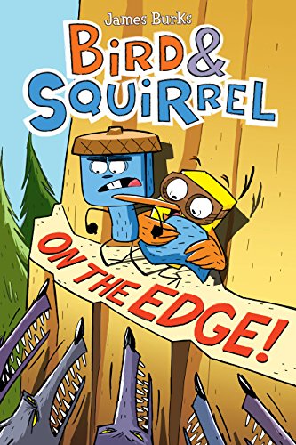 9780545804264: Bird & Squirrel On The Edge (Bird & Squirrel, 3)