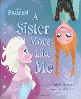 9780545806879: A Sister More Like Me (Disney Frozen)