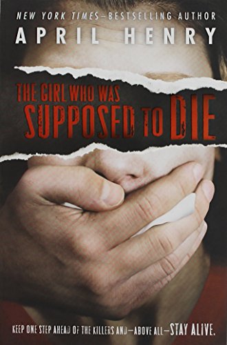 9780545807944: The Girl Who Was Supposed to Die