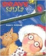 Stock image for Brave Santa for sale by Better World Books: West