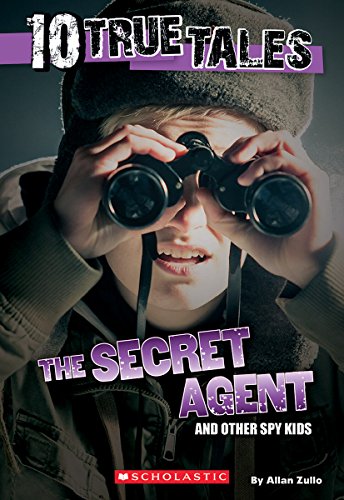 Stock image for 10 True Tales: Secret Agent (Ten True Tales) for sale by Orion Tech