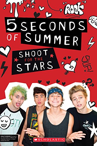 9780545818377: 5 Seconds of Summer: Shoot for the Stars