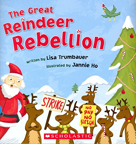 Stock image for The Great Reindeer Rebellion for sale by SecondSale