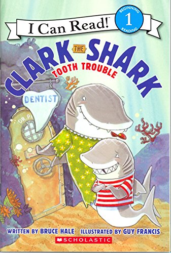 9780545821223: Clark the Shark Tooth Trouble