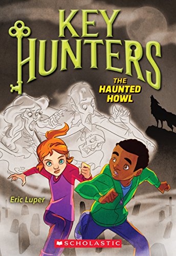 Imagen de archivo de The Haunted Howl (Key Hunters #3) a la venta por SecondSale