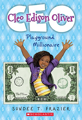 Stock image for Cleo Edison Oliver, Playground Millionaire for sale by SecondSale