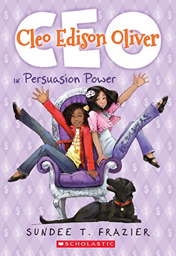 9780545822404: Cleo Edison Oliver in Persuasion Power