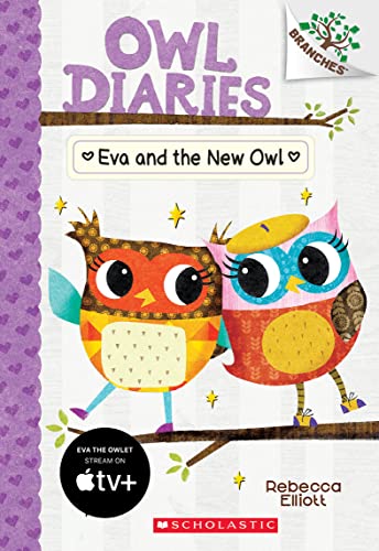 Beispielbild fr Eva and the New Owl: A Branches Book (Owl Diaries #4) zum Verkauf von SecondSale