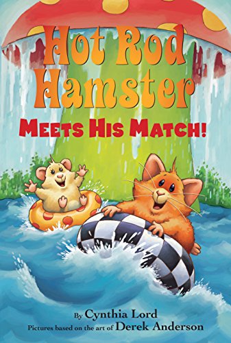 Stock image for Hot Rod Hamster Meets His Match! for sale by Better World Books: West