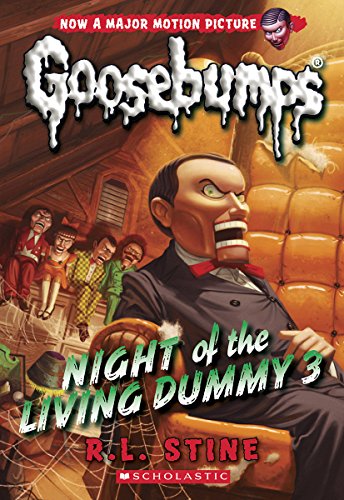 Beispielbild fr Night of the Living Dummy 3 (Classic Goosebumps #26) zum Verkauf von Blackwell's