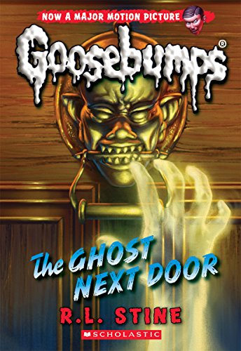 Stock image for The Ghost Next Door (Classic Goosebumps #29) for sale by Second Chance Books & Comics