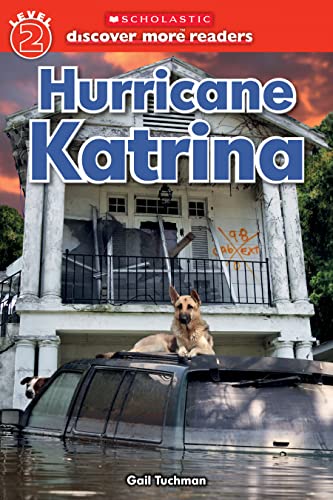 Stock image for Scholastic Discover More Reader Level 2: Hurricane Katrina for sale by Your Online Bookstore