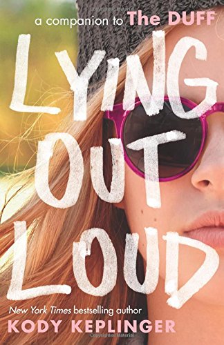 Stock image for Lying Out Loud: A Companion to The DUFF for sale by SecondSale