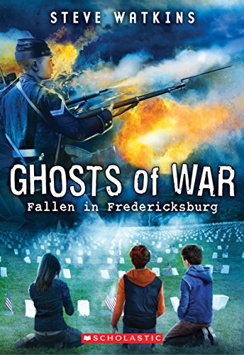 Beispielbild fr Fallen in Fredericksburg (Ghosts of War #4) zum Verkauf von Your Online Bookstore