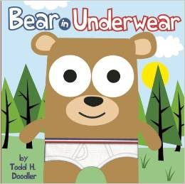 Imagen de archivo de Bear in Underwear a la venta por Better World Books