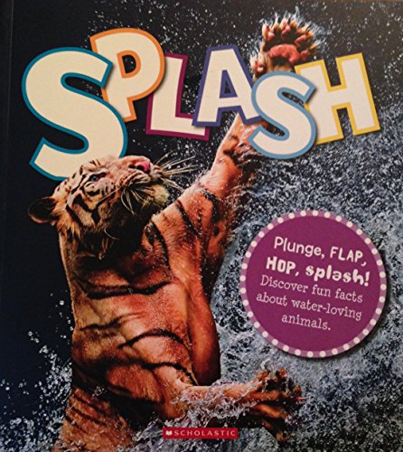 Beispielbild fr SPLASH zum Verkauf von Better World Books