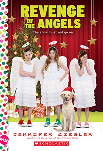 Stock image for Revenge of the Angels: A Wish Novel (The Brewster Triplets) for sale by SecondSale