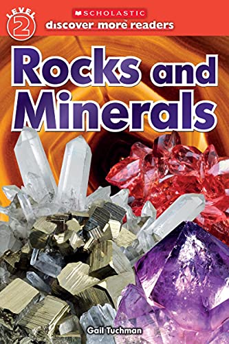 Beispielbild fr Rocks and Minerals (Scholastic Discover More Reader, Level 2) zum Verkauf von Wonder Book