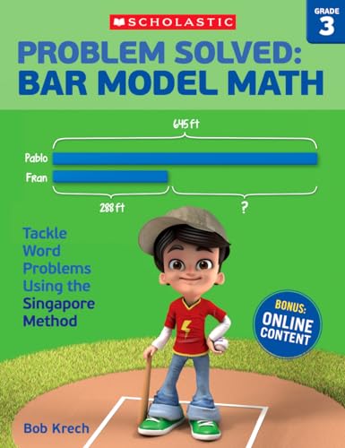 Beispielbild fr Problem Solved: Bar Model Math: Grade 3: Tackle Word Problems Using the Singapore Method zum Verkauf von WorldofBooks