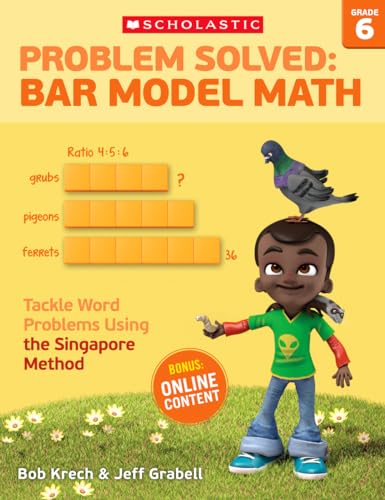 Beispielbild fr Problem Solved: Bar Model Math: Grade 6 zum Verkauf von Blackwell's