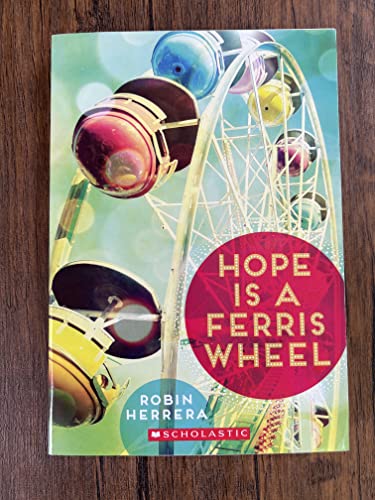 Imagen de archivo de Hope Is a Ferris Wheel a la venta por More Than Words