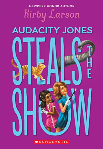 Beispielbild fr Audacity Jones Steals the Show (Audacity Jones #2) zum Verkauf von Better World Books