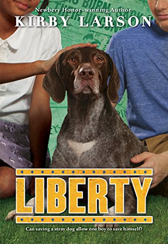 Stock image for Liberty (Dogs of World War II) for sale by The Book Garden