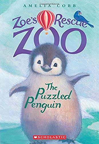 Imagen de archivo de The Puzzled Penguin (Zoe's Rescue Zoo #2) (2) a la venta por Books for Life
