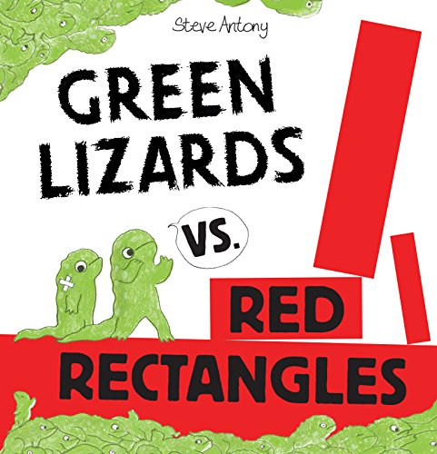Imagen de archivo de Green Lizards vs. Red Rectangles a la venta por Your Online Bookstore