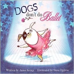 Beispielbild fr Dogs Don't Do Ballet zum Verkauf von Your Online Bookstore