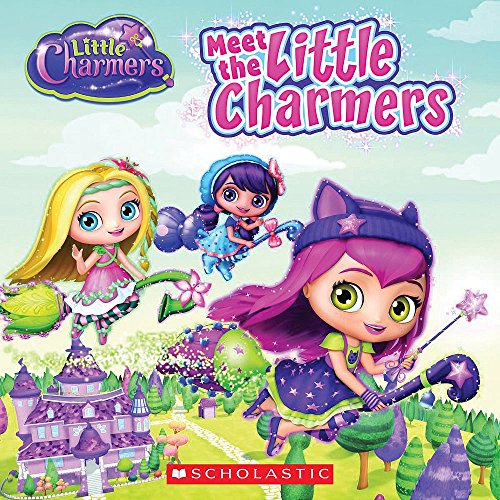 9780545850216: Meet the Little Charmers