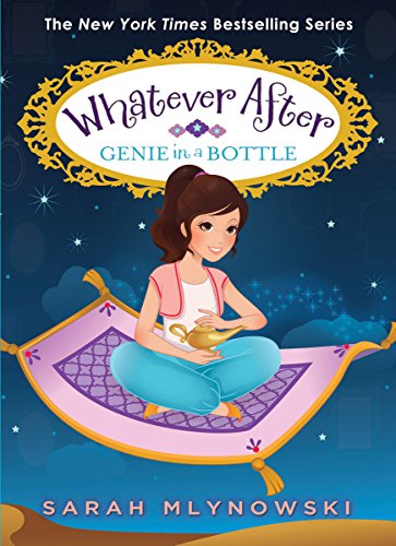 9780545851022: Genie in a Bottle (Whatever After #9) (9)