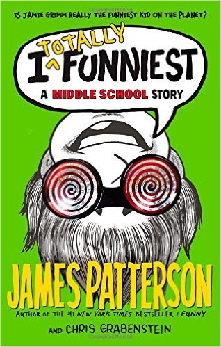 9780545851947: I Totally Funniest: A Middle School Story (I Funny)