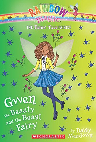 Imagen de archivo de Gwen the Beauty and the Beast Fairy (The Fairy Tale Fairies #5) a la venta por SecondSale