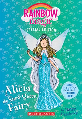 Stock image for Alicia the Snow Queen Fairy (Rainbow Magic Special Edition) for sale by GoldBooks