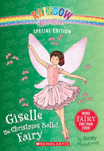 Beispielbild fr Giselle the Christmas Ballet Fairy (Rainbow Magic: Special Edition) zum Verkauf von SecondSale