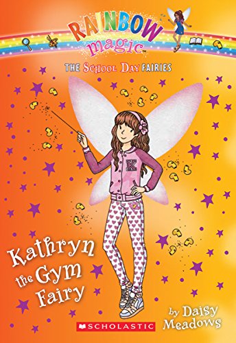 Beispielbild fr Kathryn the Gym Fairy zum Verkauf von Better World Books